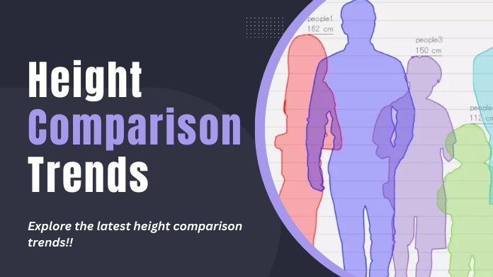 height comparison trends