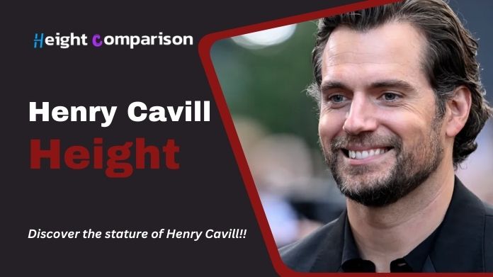 henry cavill height