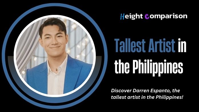 tallest artist in the philippines
